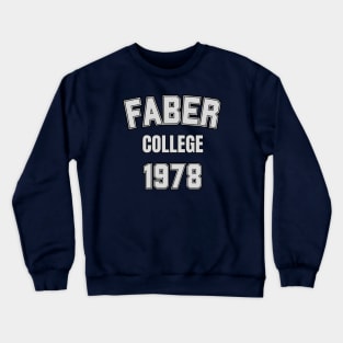 Faber College Crewneck Sweatshirt